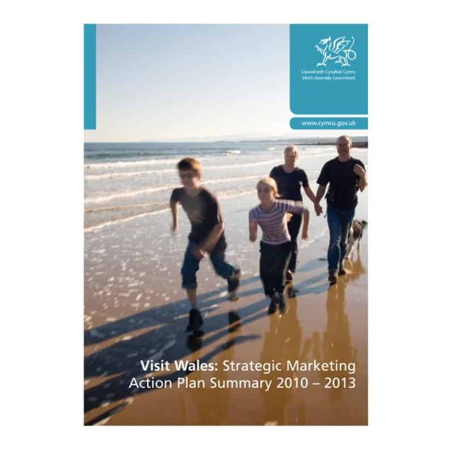 Visit Wales Strategic Marketing Acion Plan 2010 &#8211; 2013